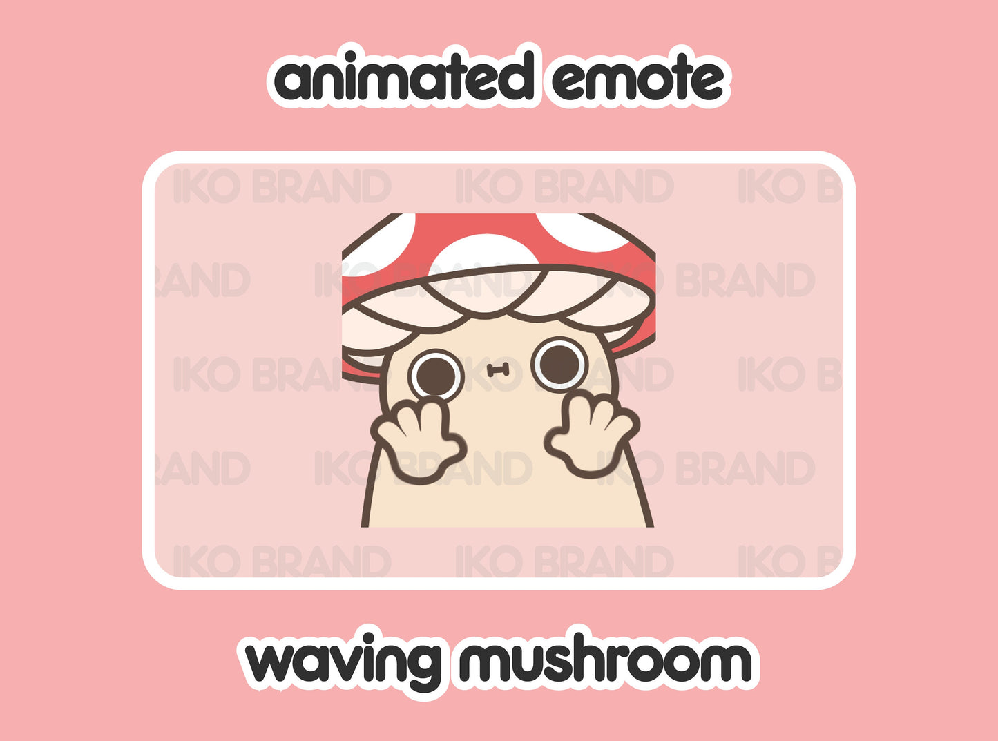 Mushroom Waving