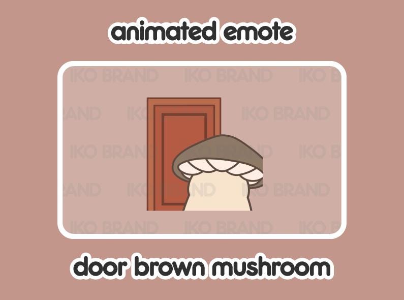 Brown Mushroom Door Leaving